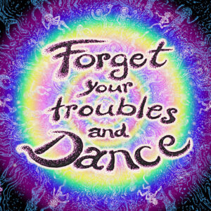 Dancer Calendar – Forget your troubles